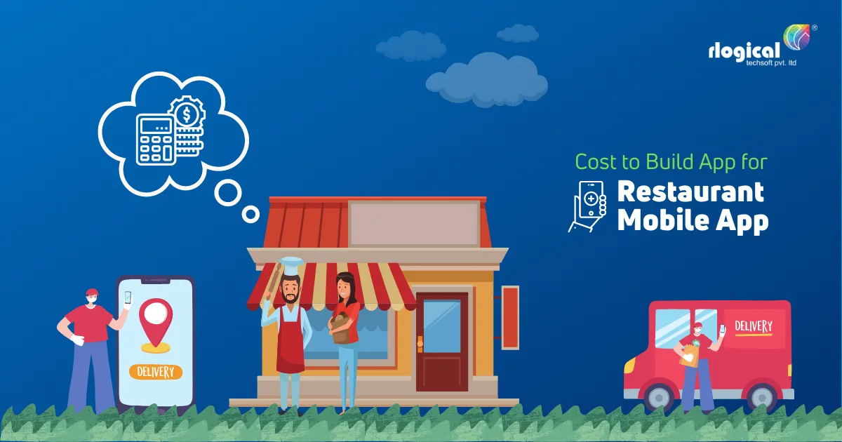 How Much Does It Cost to Build a Restaurant App?