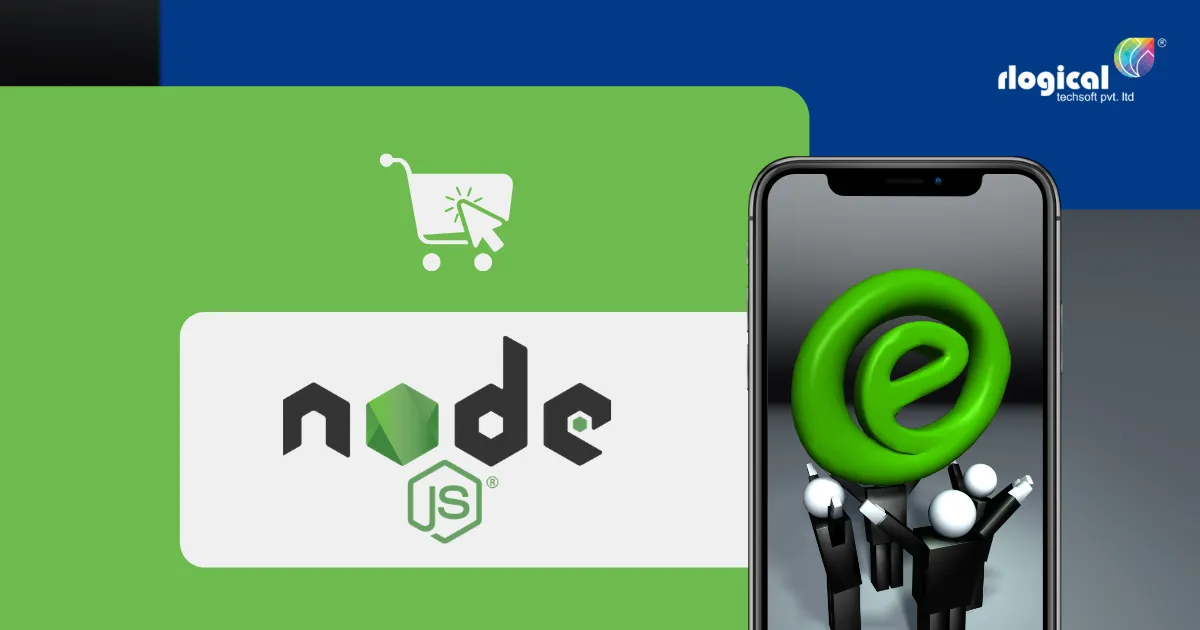 Top Reasons to Choose Node.js to Build eCommerce Marketplace