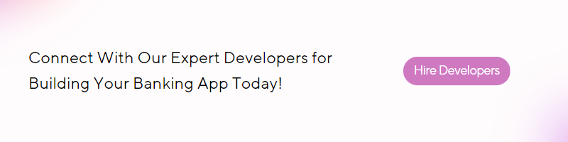 hire developers for building your banking app cta one