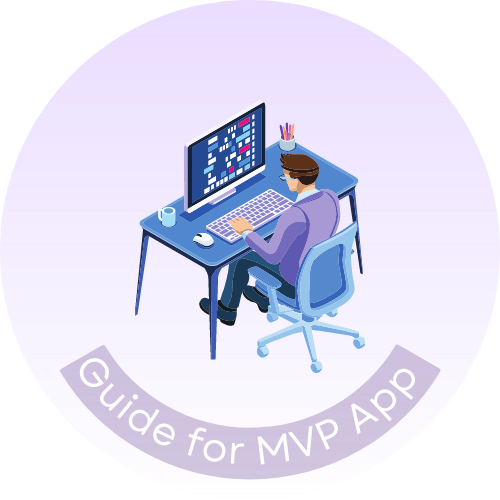 How to Build An MVP Application Like a Pro: The One-Stop Guide